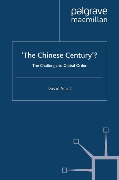 ’The Chinese Century’?