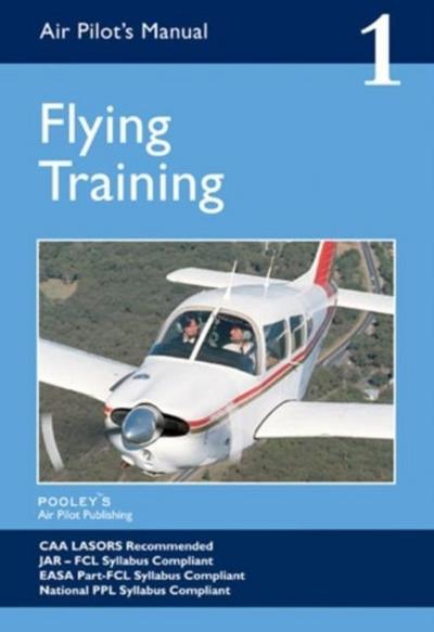 Saul-Pooley, D: Air Pilot’s Manual - Flying Training