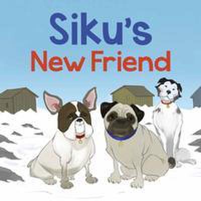 Siku’s New Friend