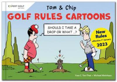 Golf Rules Cartoons with Tom & Chip
