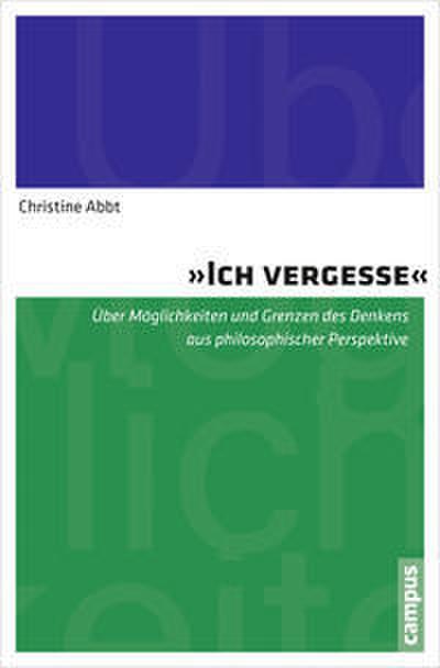 ’Ich vergesse’