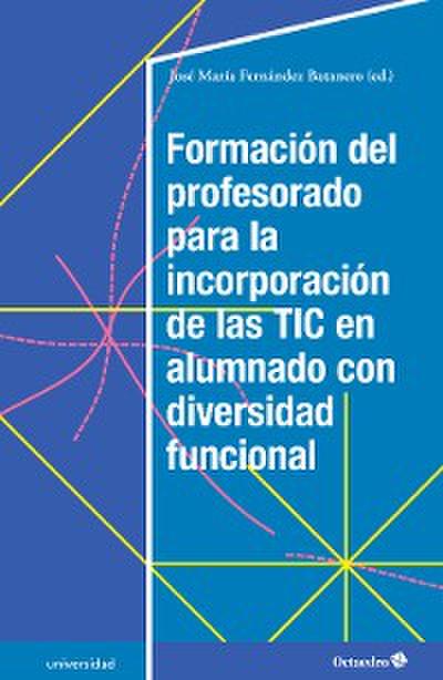 Formación del profesorado para la incorporación de las TIC en alumnado con diversidad funcional