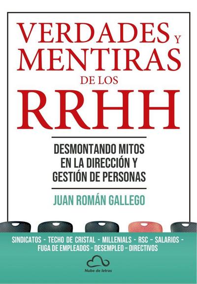 Verdades y mentiras de los recursos humanos