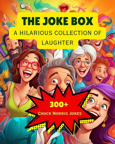The Joke Box - A Hilarious Collection of Laughter
