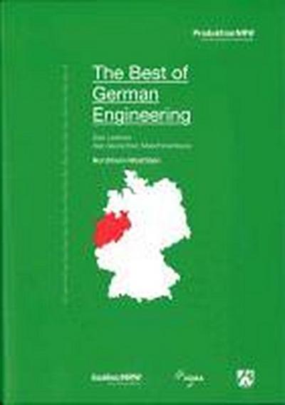 The Best of German Engineering-Das Lexikon des deutschen Machinenbaus in Nordrhein-Westfalen - englische Ausgabe