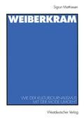 Weiberkram