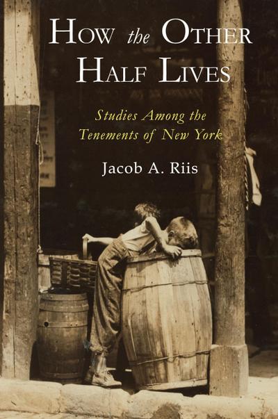 How the Other Half Lives