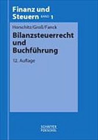 Bilanzsteuerrecht und Buchführung