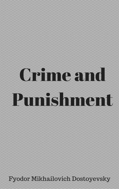 Crime and Punishment