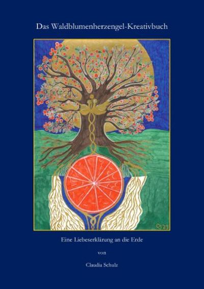 Das Waldblumenherzengel-Kreativbuch