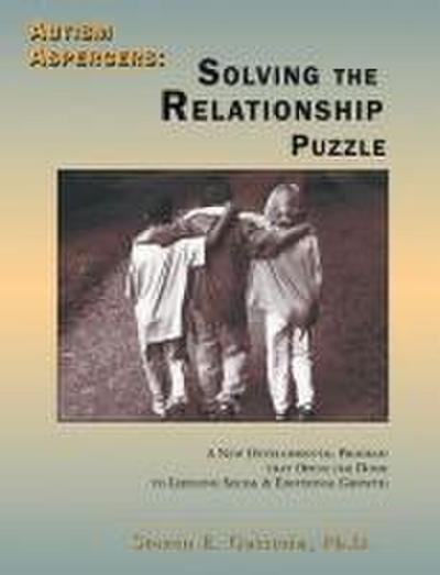 Autism / Aspergers: Solving the Relationship Puzzle