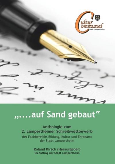... auf Sand gebaut