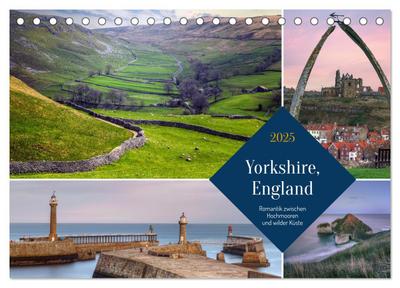 Yorkshire, England: Romantik zwischen Hochmooren und wilder Küste (Tischkalender 2025 DIN A5 quer), CALVENDO Monatskalender