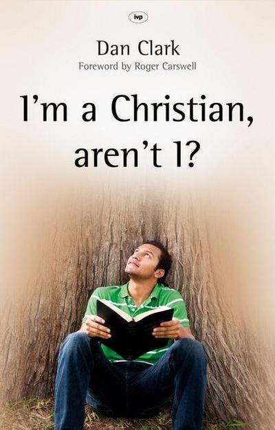 I’m a Christian, Aren’t I?