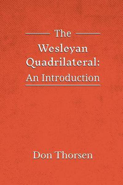 The Wesleyan Quadrilateral