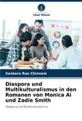 Diaspora und Multikulturalismus in den Romanen von