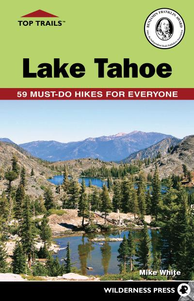 Top Trails: Lake Tahoe