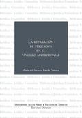 La reparación de perjuicios en el vínculo matrimonial