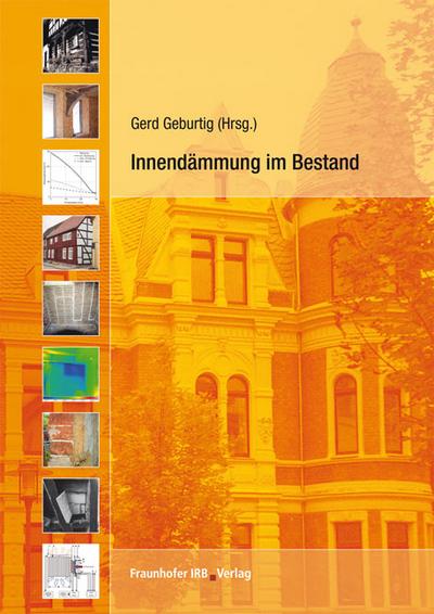 Innendämmung im Bestand.