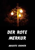 Der rote Merkur