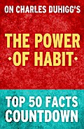 The Power of Habit - Top 50 Facts Countdown