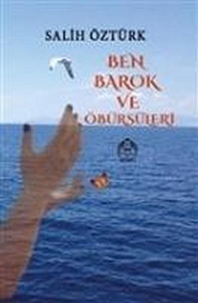 Ben Barok ve Öbürsüleri