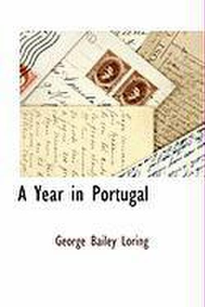 A Year in Portugal