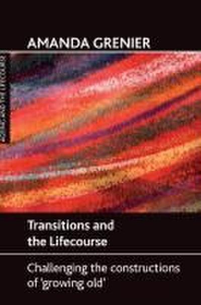 Transitions and the lifecourse