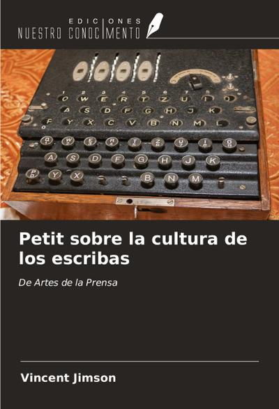Petit sobre la cultura de los escribas