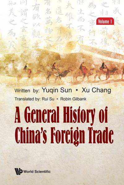 A General History of China’s Foreign Trade