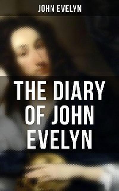 The Diary of John Evelyn