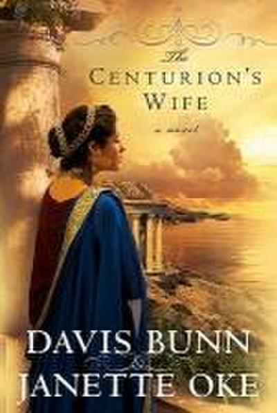 The Centurion’s Wife