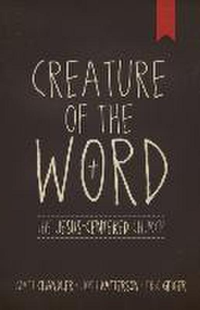 Creature of the Word
