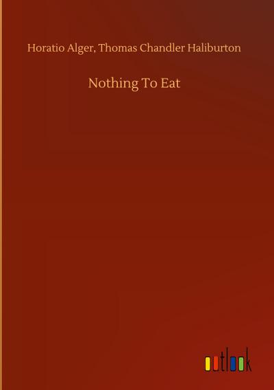 Nothing To Eat