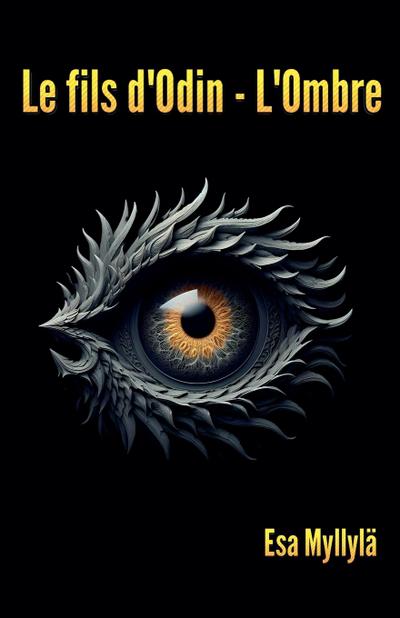 Myllylä, E: Fils d’Odin - L’Ombre