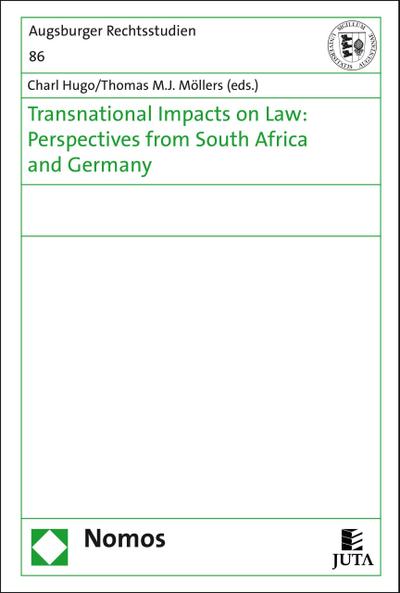 Transnational impacts on law: perspectives from South Africa and Germany