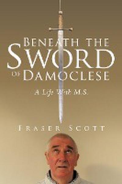 Beneath the Sword of Damoclese