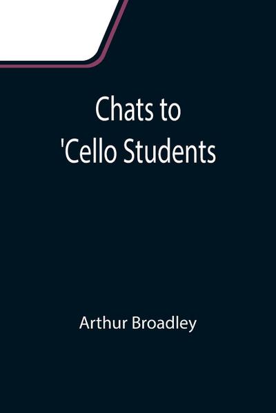 Chats to ’Cello Students