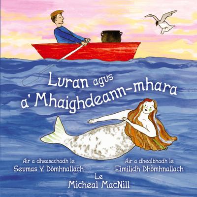 Luran agus a’ Mhaighdeann-mhara