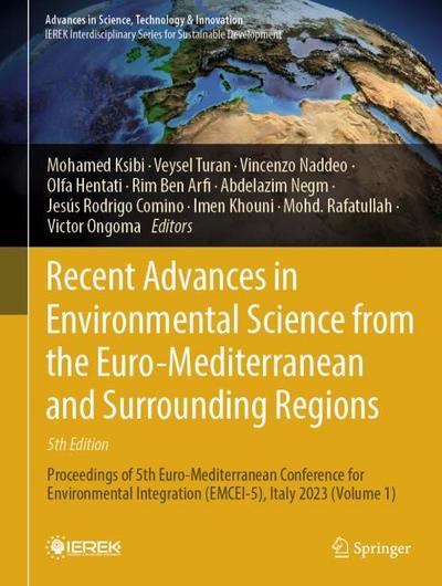 Recent Advances in Environmental Science from the Euro-Mediterranean and Surrounding Regions (5th Edition)
