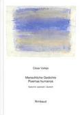 Vallejo, César - Werke / Menschliche Gedichte /Poemas humanos