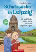 Schatzsuche in Leipzig - Lilly und Nikolas auf der