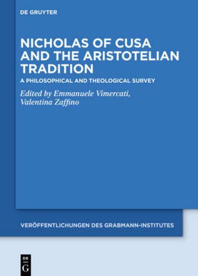 Nicholas of Cusa and the Aristotelian Tradition