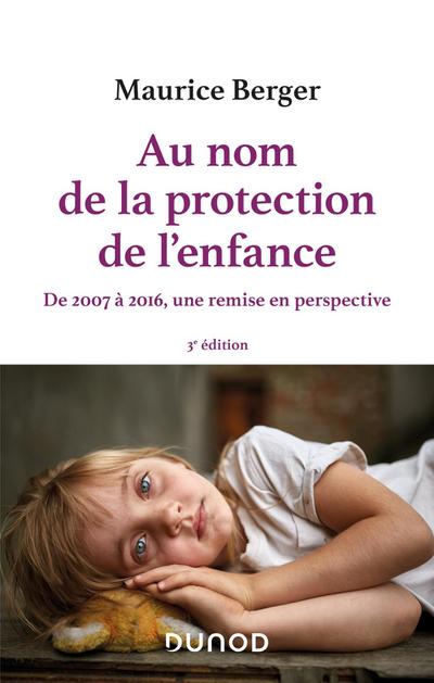 Au nom de la protection de l’enfance - 3e éd.