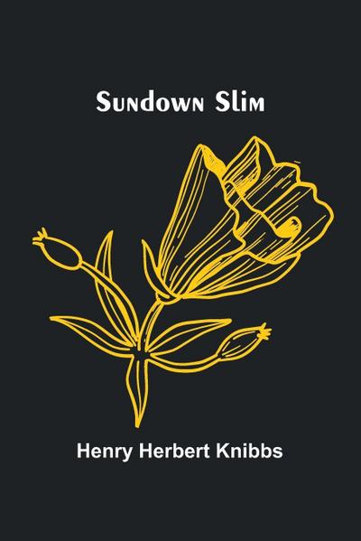 Sundown Slim