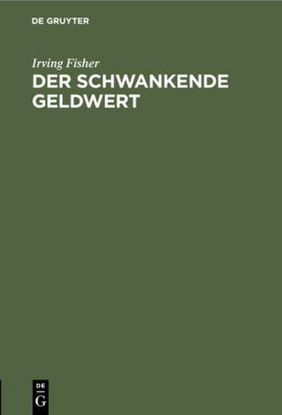 Der schwankende Geldwert
