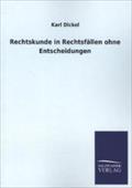 Rechtskunde in Rechtsfallen Ohne Entscheidungen (German Edition)