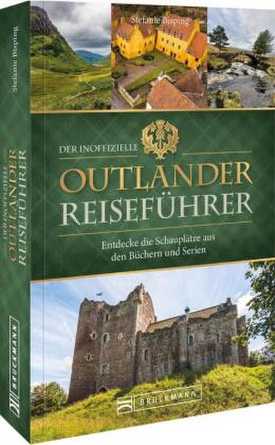 Der inoffizielle Outlander Reiseführer