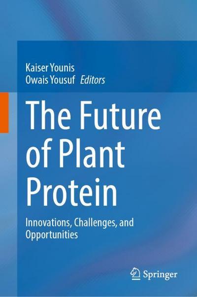 The Future of Plant Protein