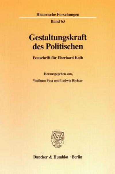 Gestaltungskraft des Politischen.